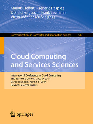 cover image of Cloud Computing and Services Sciences